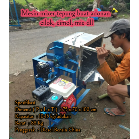 Mesin mixer tepung buat adonan cilok, cimol, mie dll kap 10-15 kg/adukan komplit diesel bensin china