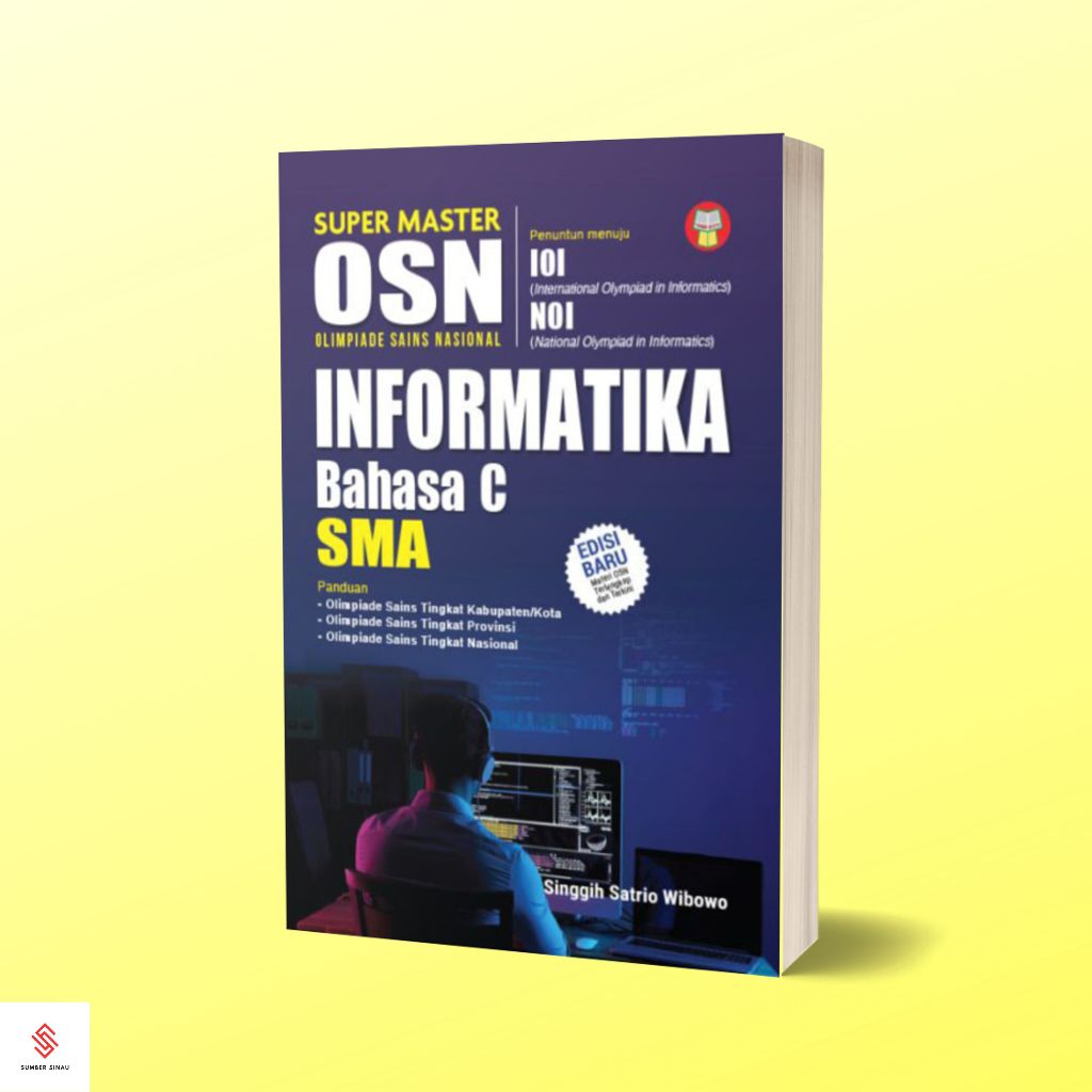 Buku Super Master OSN/KSN/Olimpiade Informatika-Bahasa C Untuk SMA