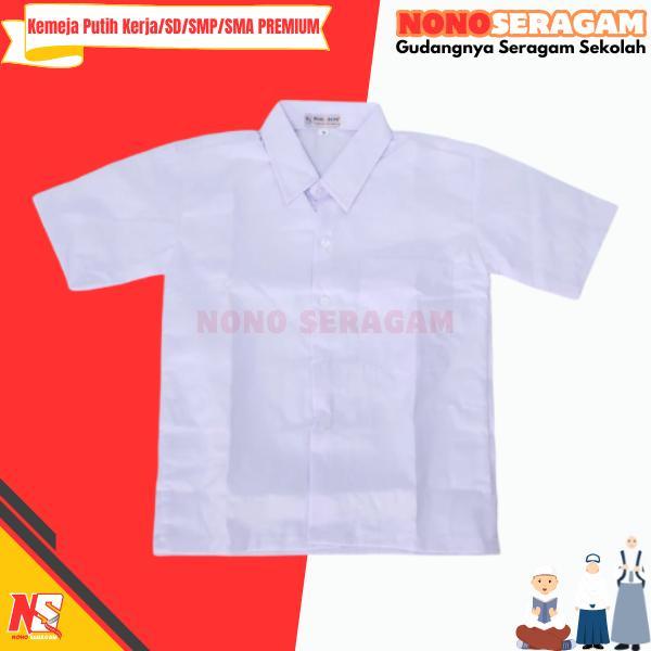 Kemeja Putih Lengan Pendek Polos PREMIUM Baju Seragam Sekolah SD SMP SMA Seragam Kerja Cowok Cewek