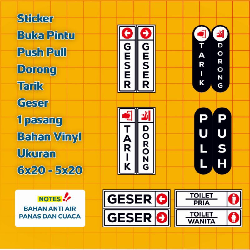 

STIKER GESER | DORONG | TARIK | PUSH PULL