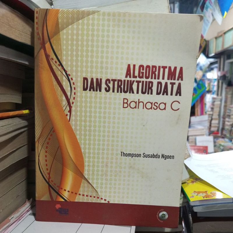 Algoritma dan Struktur Data Bahasa C Thompson Susabda Ngoen