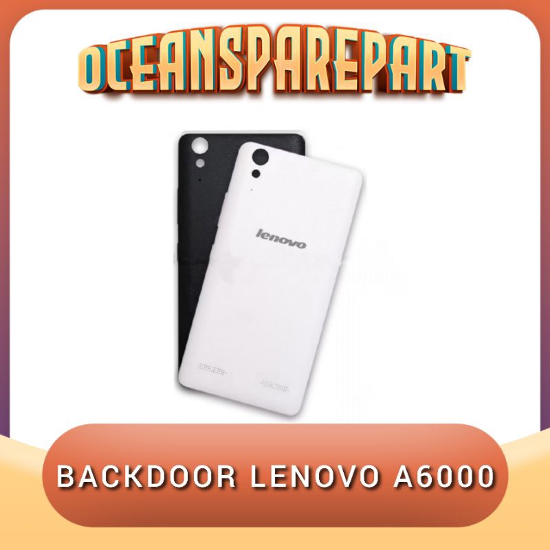 BACKDOOR LENOVO A6000 - TUTUP BELAKANG LENOVO A6000 A6010 A6000+