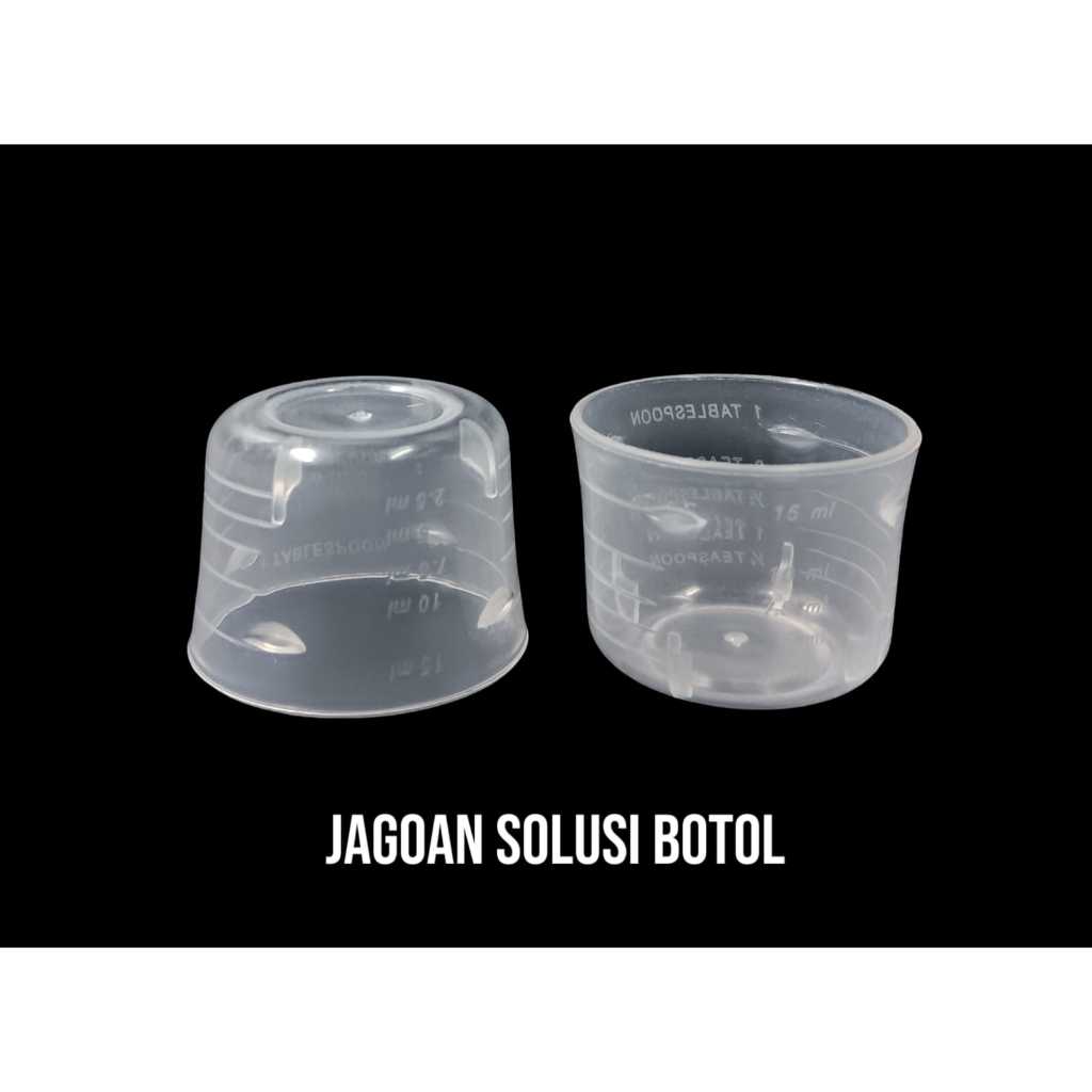 Gelas takar 15 ml tebal / Measuring cup 15 ml 2,5 gram