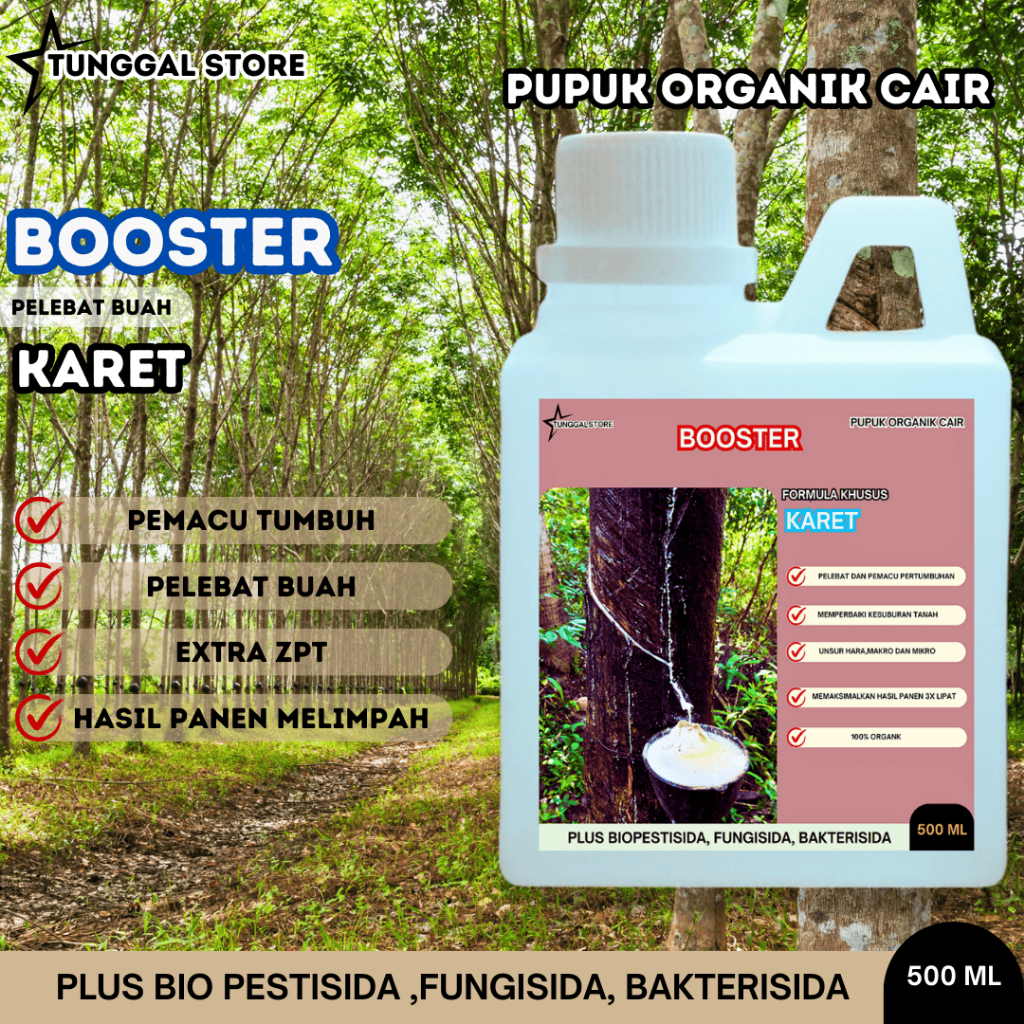 PUPUK ORGANIK CAIR TANAMAN KARET, PUPUK PELEBAT DAN PERANGSANG KARET,PEMACU PERTUMBUHAN KARET 500ML