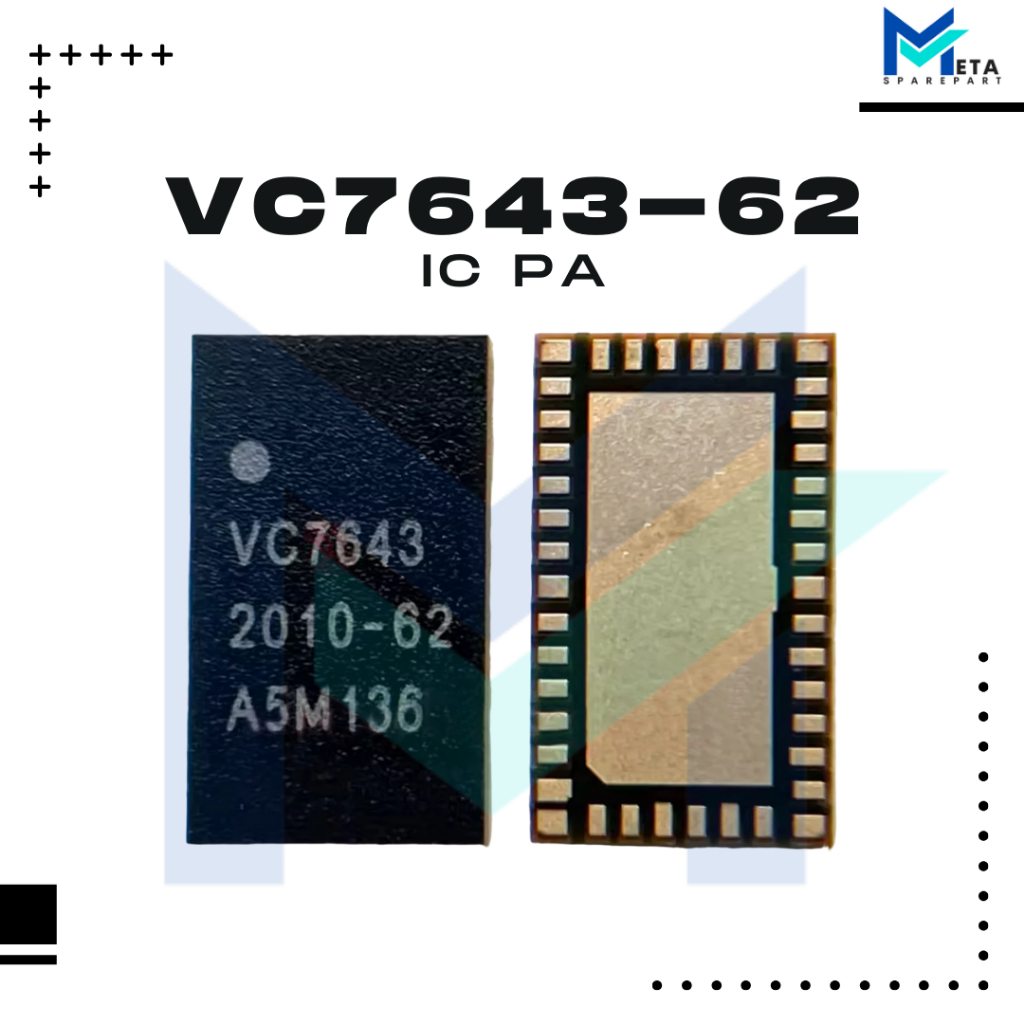 IC PA VC7643-62 REDMI 7A / REDMI NOTE 9