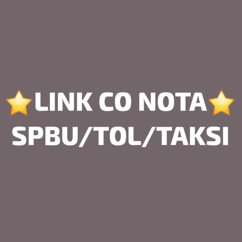 LINK CO NOTA SPBU/T0L/TAKSI