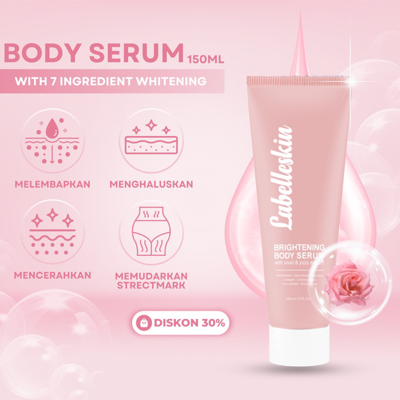 Labelleskin- brightening body serum- lotion whitening- body serum stretch mark- hb dosting- pemutih 