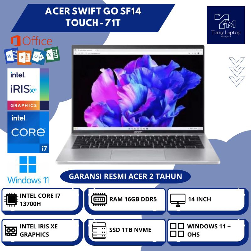 LAPTOP BARU ACER SWIFT GO SF14 TOUCH/ INTEL CORE I7-13700H/ RAM 16GB DDR5/ SSD 1TB NVME/ 14INCH/ SLV