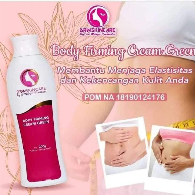 (GRATIS ONGKIR) BODY FIRMING DRW SKINCARE / KRIM PELANGSING DRW SKINCARE / PELANGSING TUBUH DRW SKIN