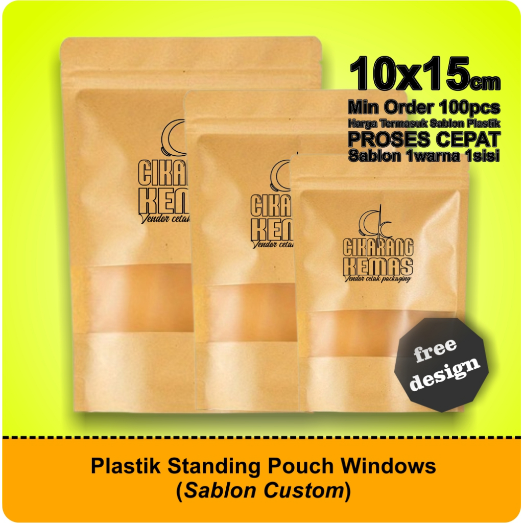 Standing Pouch Window Alumunium Foil 10x15 Custom Sablon Free Design