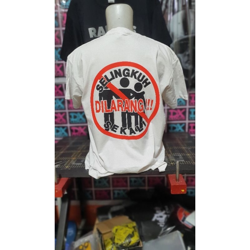 kaos selingkuh dilarang sekali
