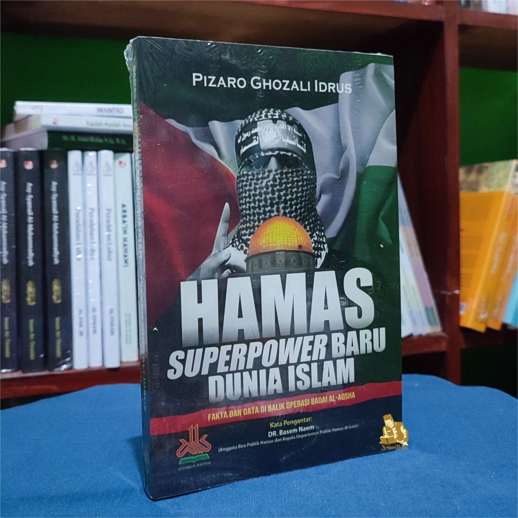 BUKU  HAMAS SUPERPOWER BARU DUNIA ISLAM - Fakta dan Data Dibalik Operasi Badai Al-Aqsha - Pizaro Gho