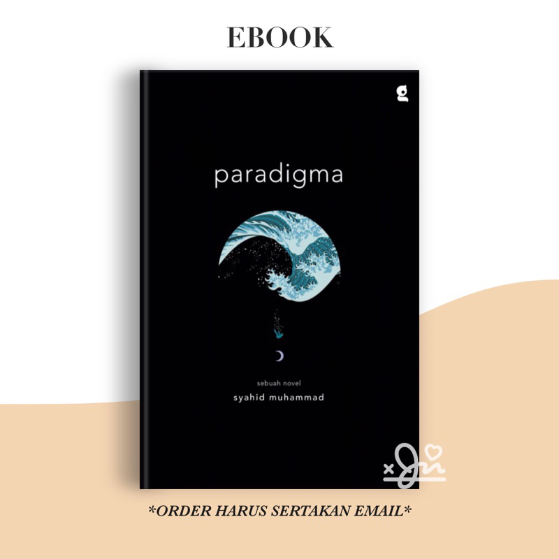 

[SE407] Paradigma (Sebuah Novel)