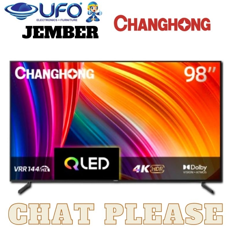 TV CHANGHONG U 98F8TPRO LED TV GOOGLE TV 98 INCH
