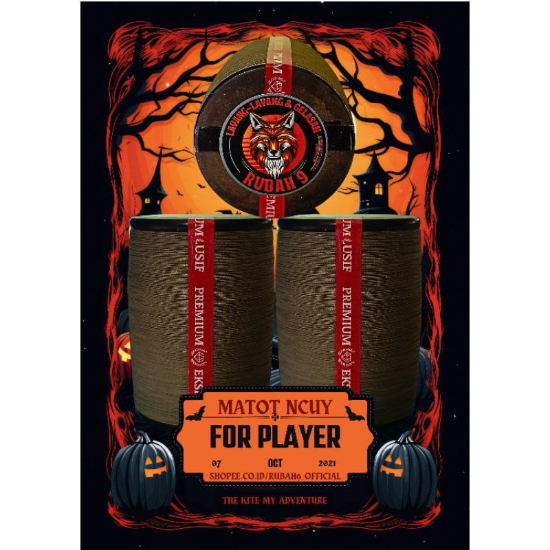 GELASAN MATOT ABAH NCUY FOR PLAYER ORIGINAL