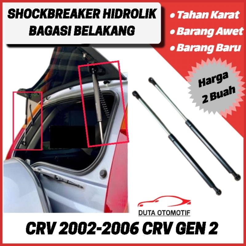 Shockbreaker Shock Hidrolik Pegas Pintu Bagasi Belakang Crv 2002 2003 2004 2005 2006 Crv Gen 2
