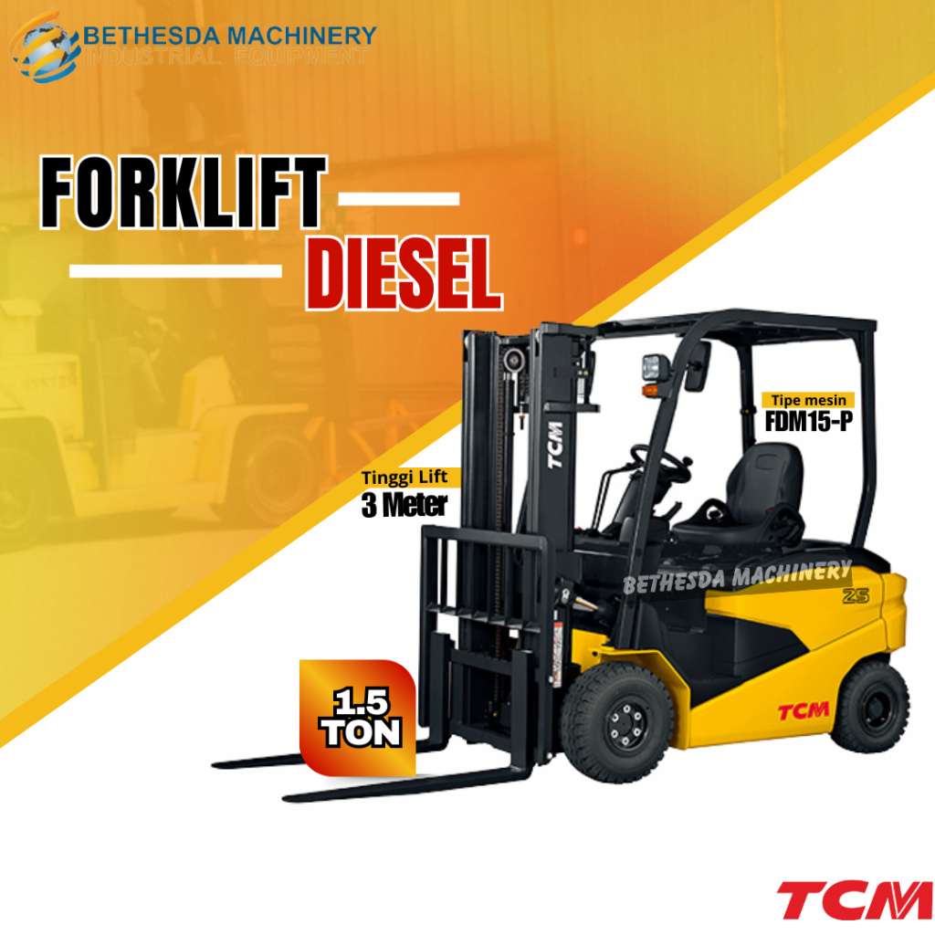 Jual Forklift 1.5 TON TCM Forklift Diesel - FDM 15 Diesel Mitsubishi Lift 3 M