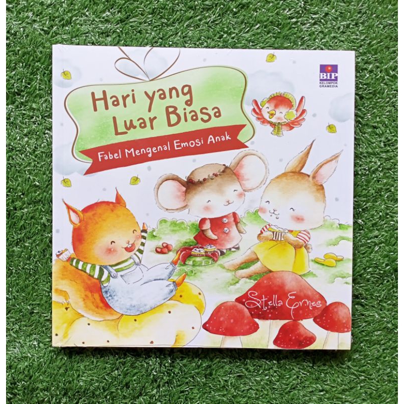 Hari yang Luar Biasa - Fabel Mengenal Emosi Anak (Ori, New, Segel)