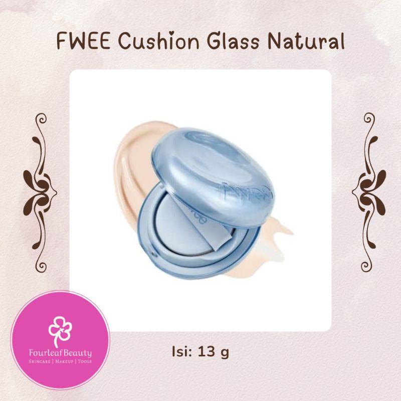 FWEE Cushion Glass Natural - 13 g