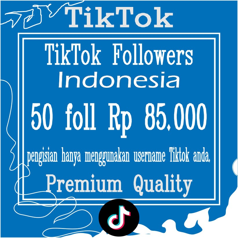 Tiktok Followers Indonesia real premium quality tiktok followers high quality tiktok indonesia