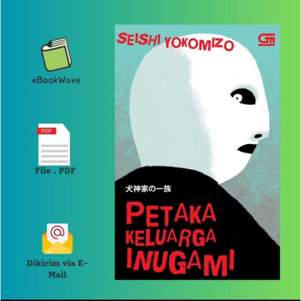 

Petaka Keluarga Inugami by Seishi Yokomizo Book BEST SELLER (Bahasa Indonesia)