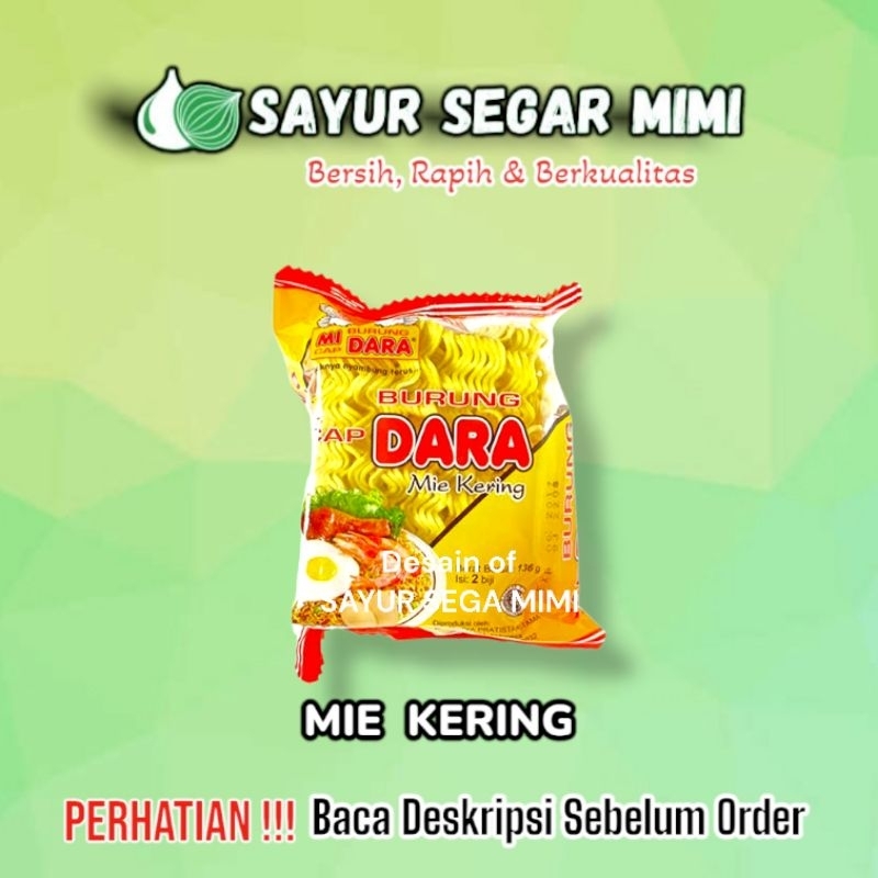 

Mie Cap BURUNG DARA 1Pack isi 2Biji Mie Keriting - Sayur Segar Mimi