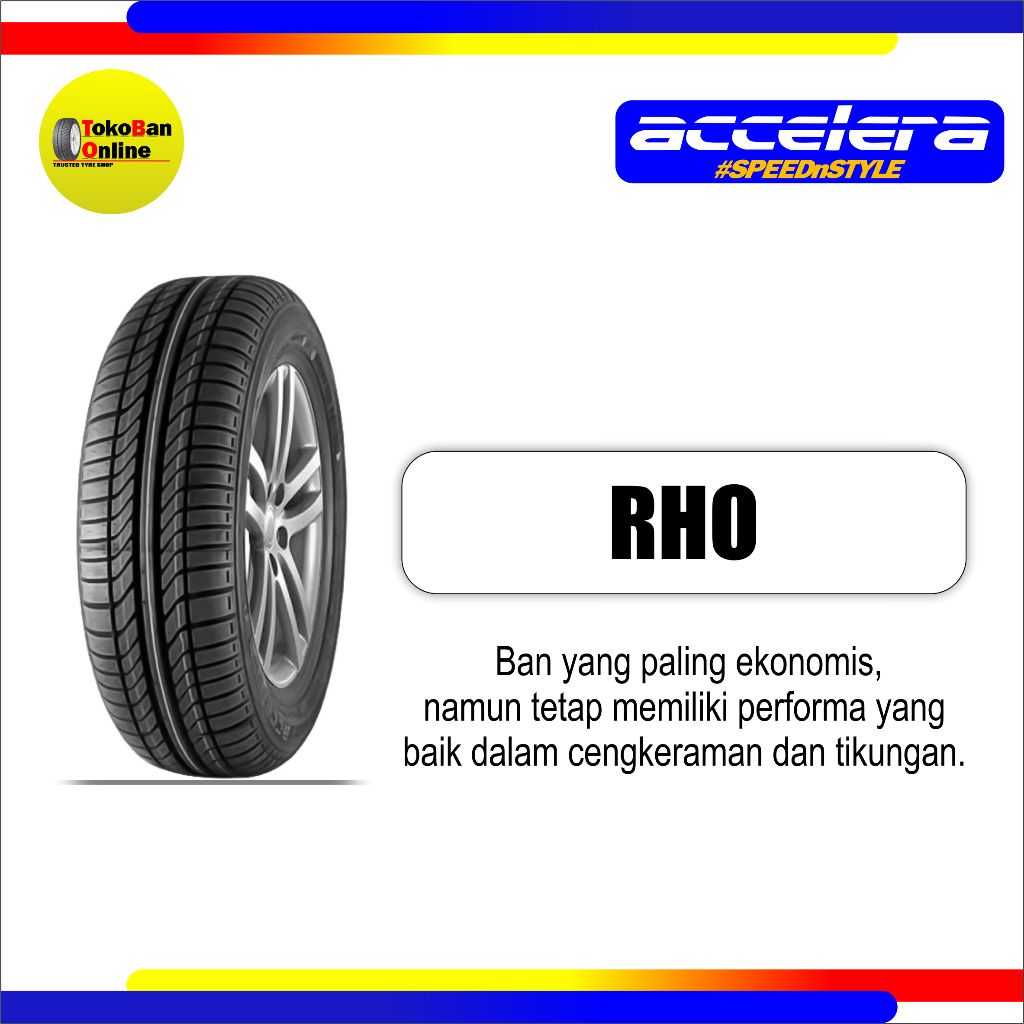 ACCELERA 185/60 R15 185/60R15 185/60/15 18560 R15 18560R15 R15 R 15 i(RHO) i (RHO) RHO