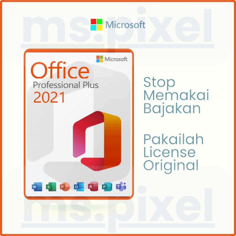OFFICE 2021 PROFESSIONAL PLUS ORIGINAL LISENSI KEY LIFETIME