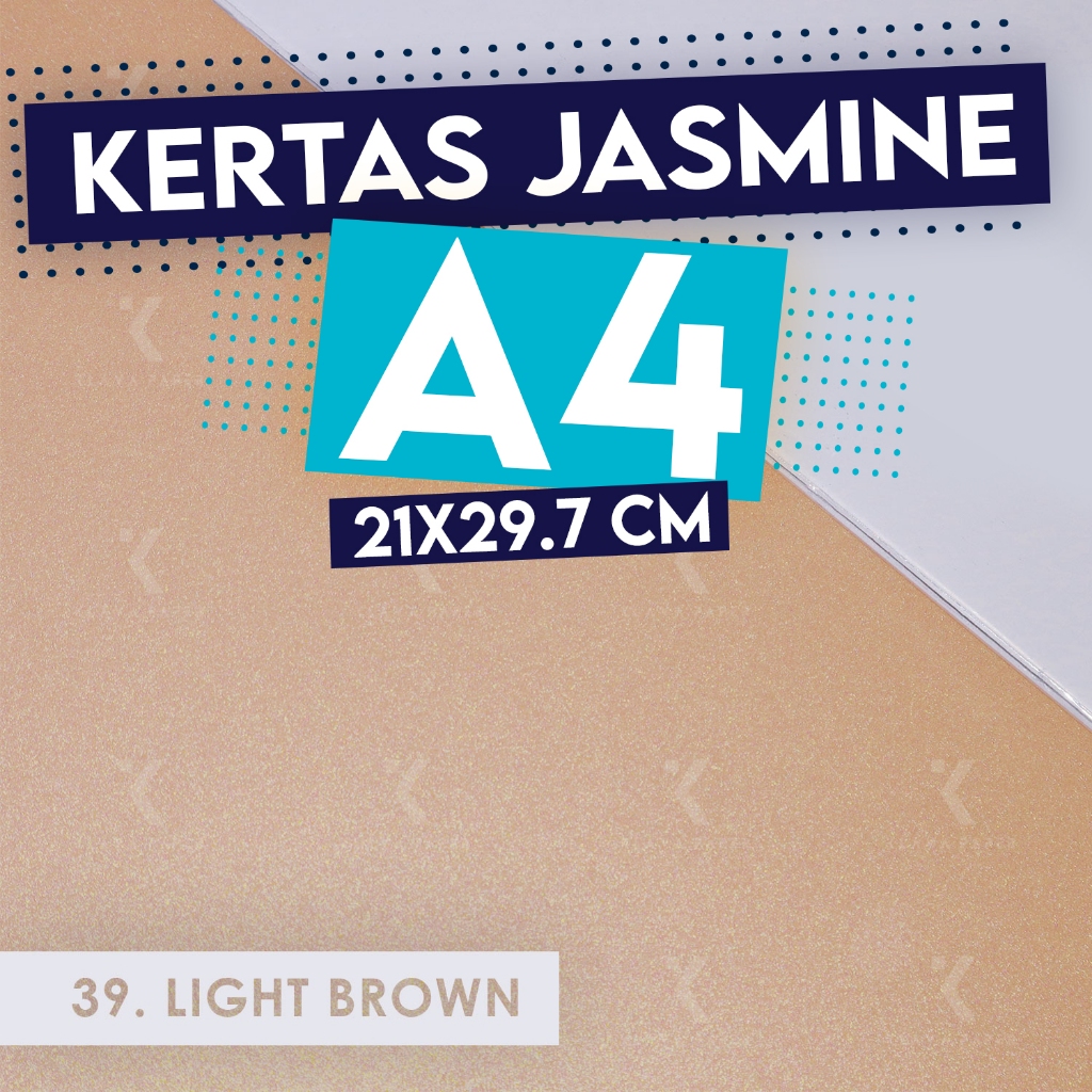 

Kertas Jasmine A4 LIGHT BROWN COKLAT MUDA 190 gsm Paper Flower Undangan KLAVA