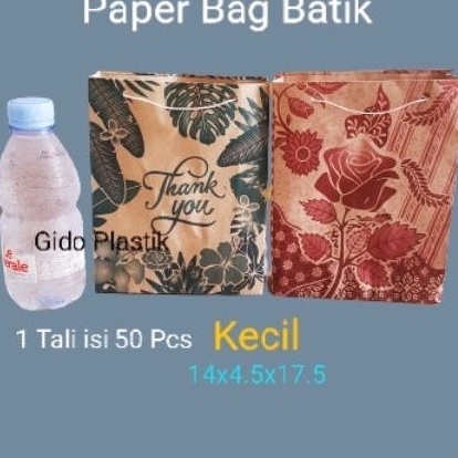 

Super Aman Paper Bag Batik Ukuran Kecil Ukuran 14 cm x4 cmx17 cmHarga Per Tali isi 5 pcs