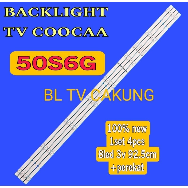 LAMPU LED BACKLIGHT BL TV COOCAA COCA 50S6G