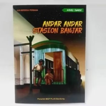 Novel Sunda Andar Andar Stasion Banjar