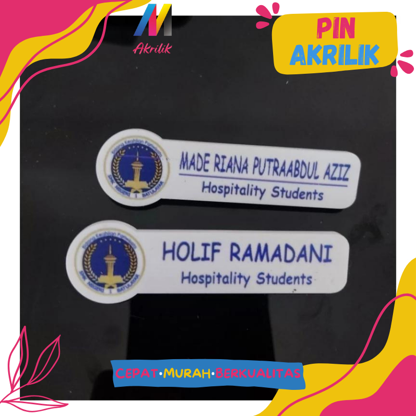 

NAMA DADA AKRILIK CUSTOM UKURAN 3X9 CM MIN ORDER 5 PCS (UDAH TERMASUK PENITI)