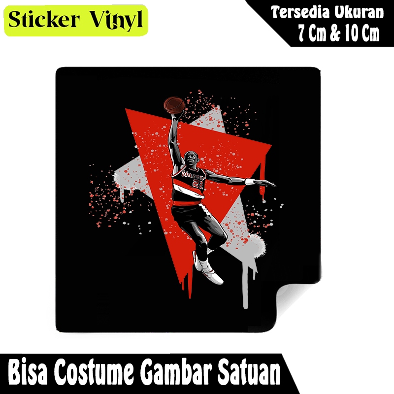 

Radit667 Stiker Sticker Pemain Basket Clyde Drexler Bahan Vynil Tahan Air Bisa Custom Gambar