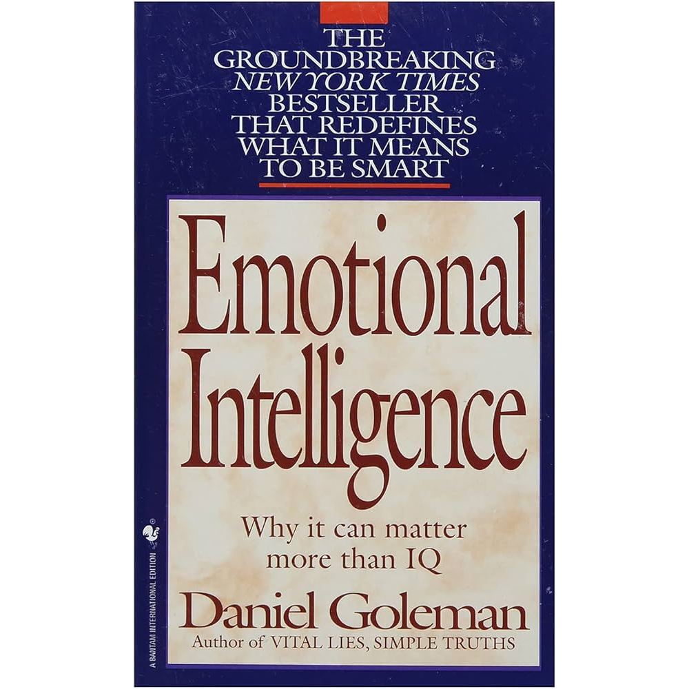 EMOTIONAL INTELLIGENCE - DANIEL GOLEMAN