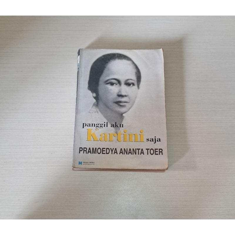 PANGGIL AKU KARTINI SAJA - PRAMOEDYA ANANTA TOER