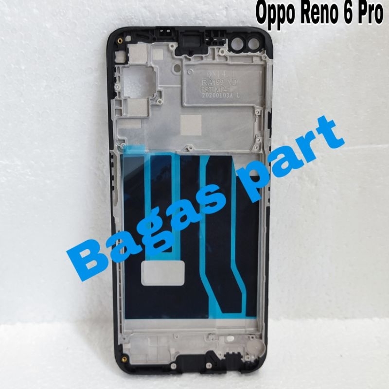 Frame Tulangan Tatakan Lcd Oppo Reno 6pro