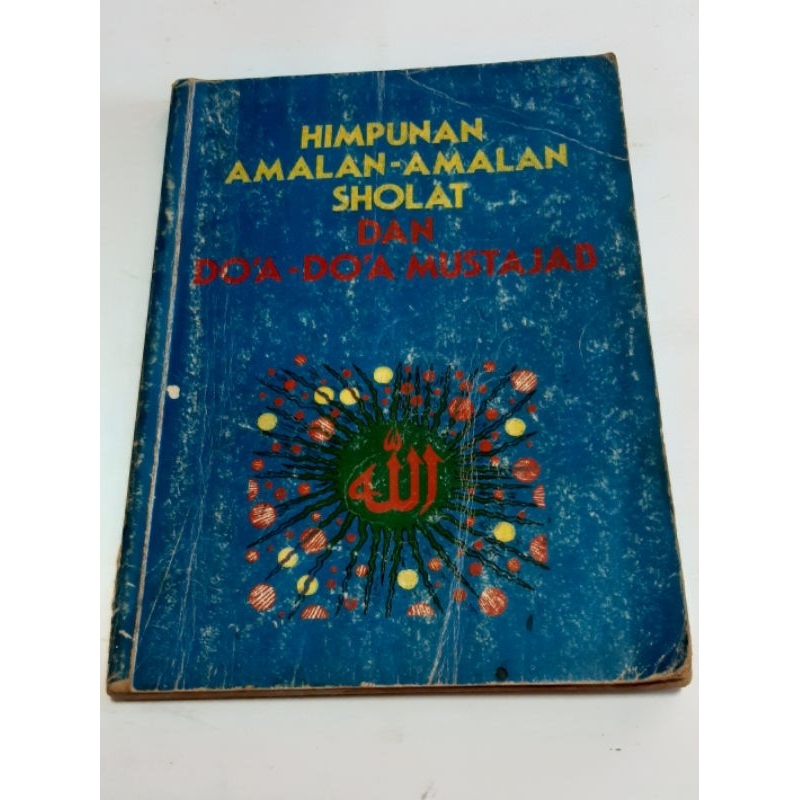 Buku Judul Himpunan Amalan-Amalan Sholat dan Doa-Doa Mustajab