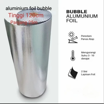 Bubble Alumunium Foil 120cm x 25m Insulation Foil Peredam Panas Atap