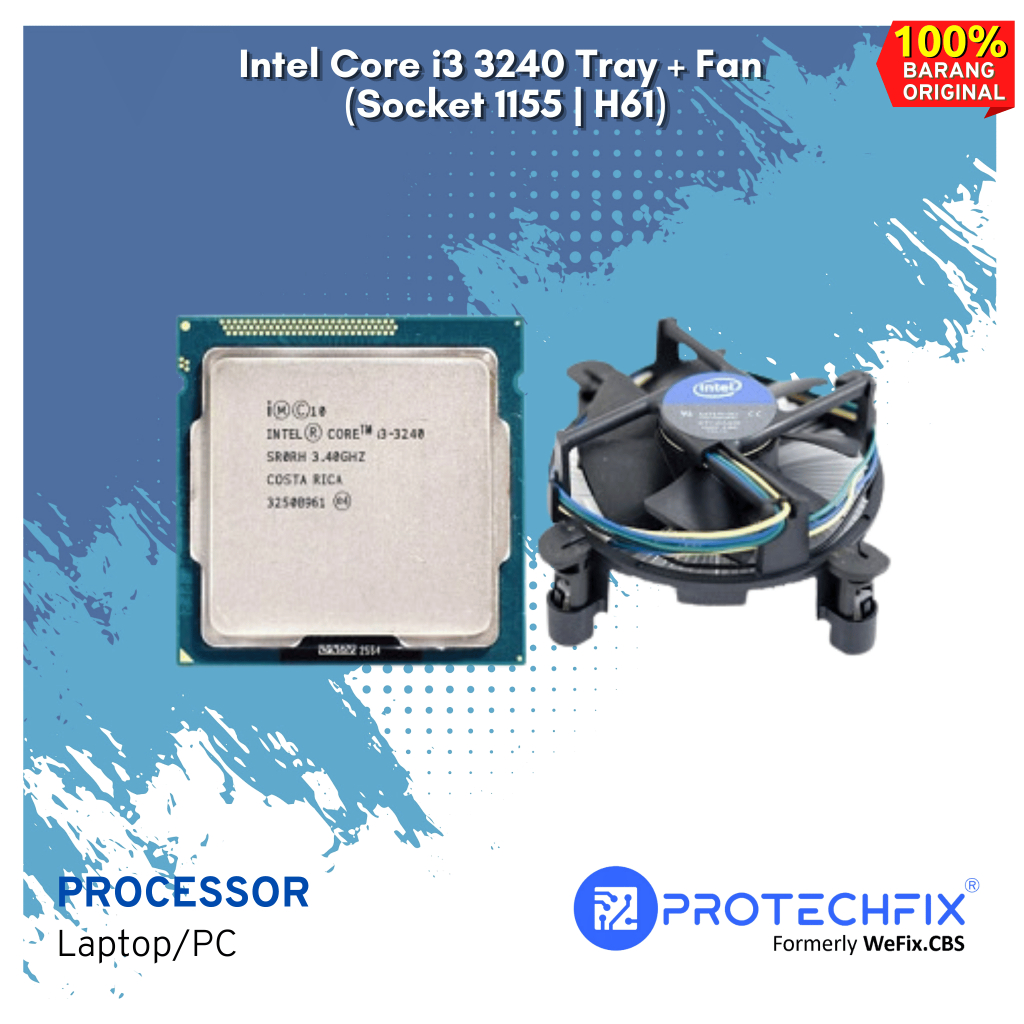 Processor intel Core i3 3240 tray + Fan Ori 1155