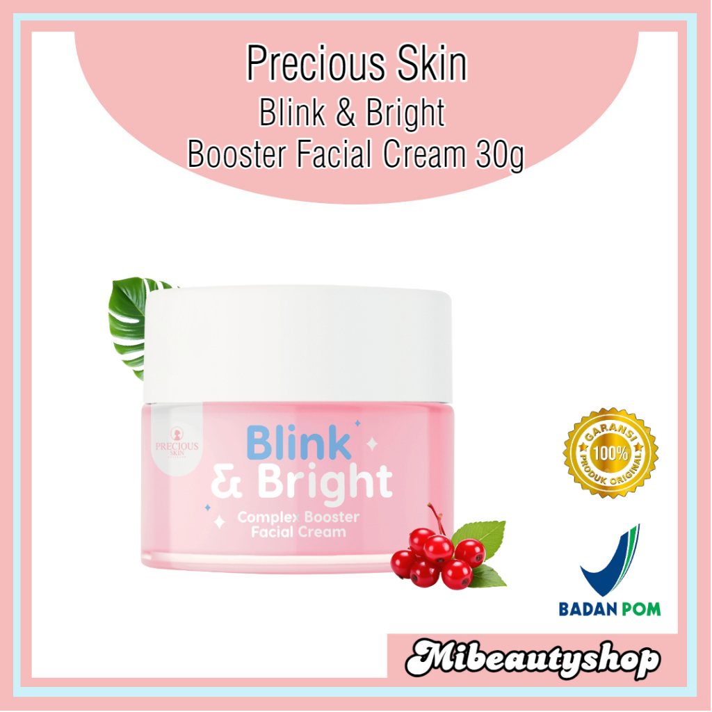 Precious Skin Thailand Blink & Bright Complex Booster Facial Cream / Krim Pemutih Wajah 30g
