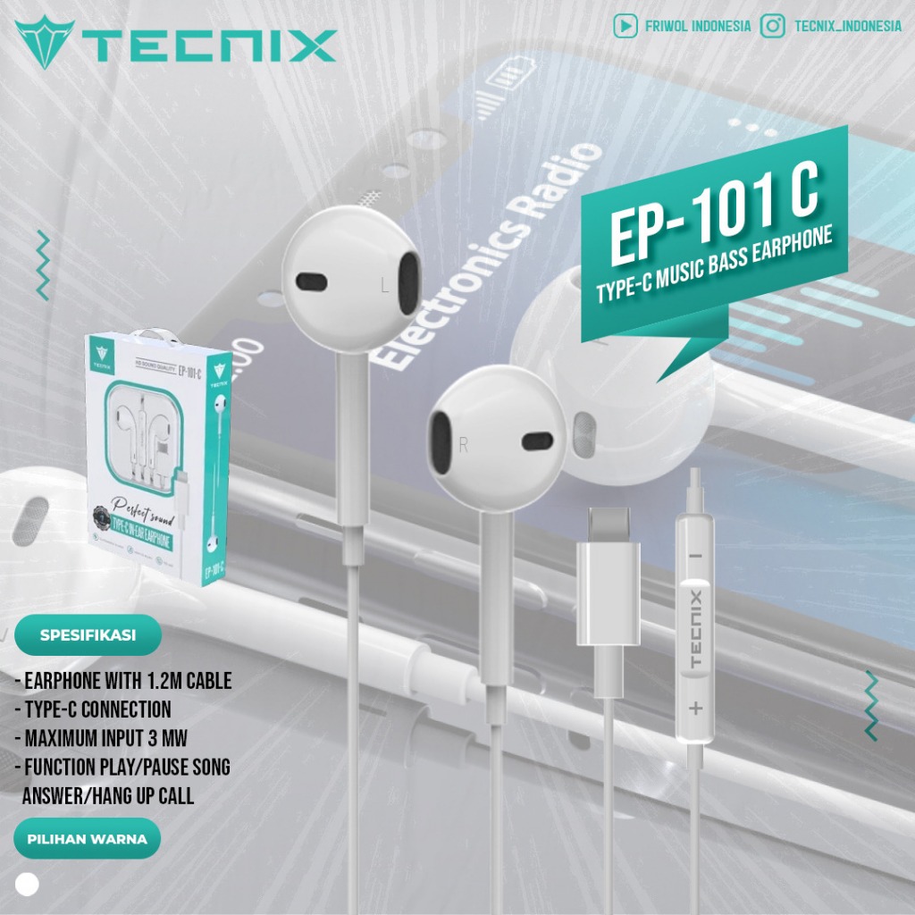 TECNIX EP-101 EARPHONE MUSIC BASS || EP-101 AUX 3.5MM || EP-101 C TYPE-C CONNECTION || EP-101 I LIGH