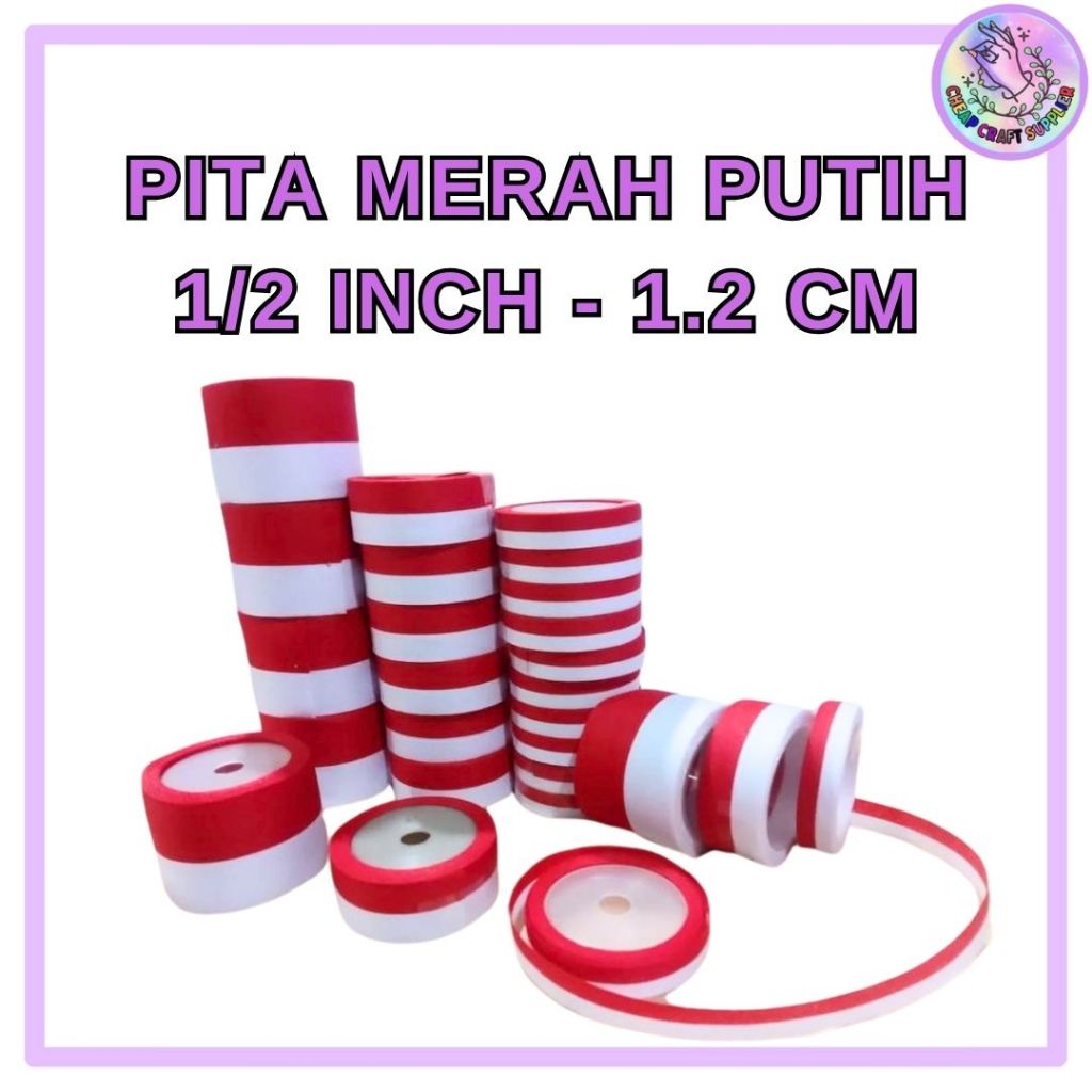 

Pita Merah Putih 1/2 inch = 1.2 cm