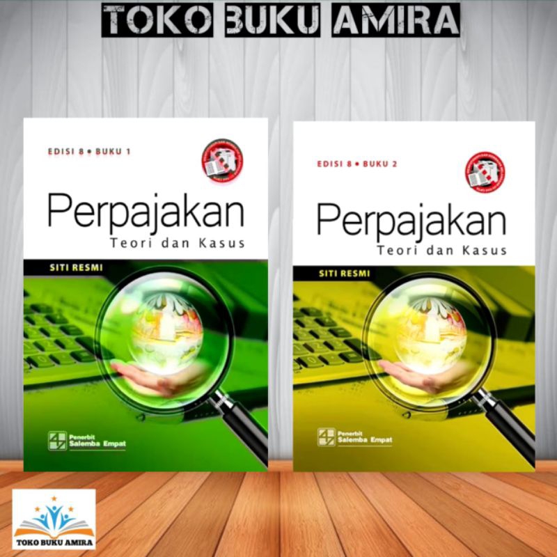 PERPAJAKAN TEORI DAN KASUS EDISI 8 BUKU 1 & 2 BY SITI RESMI