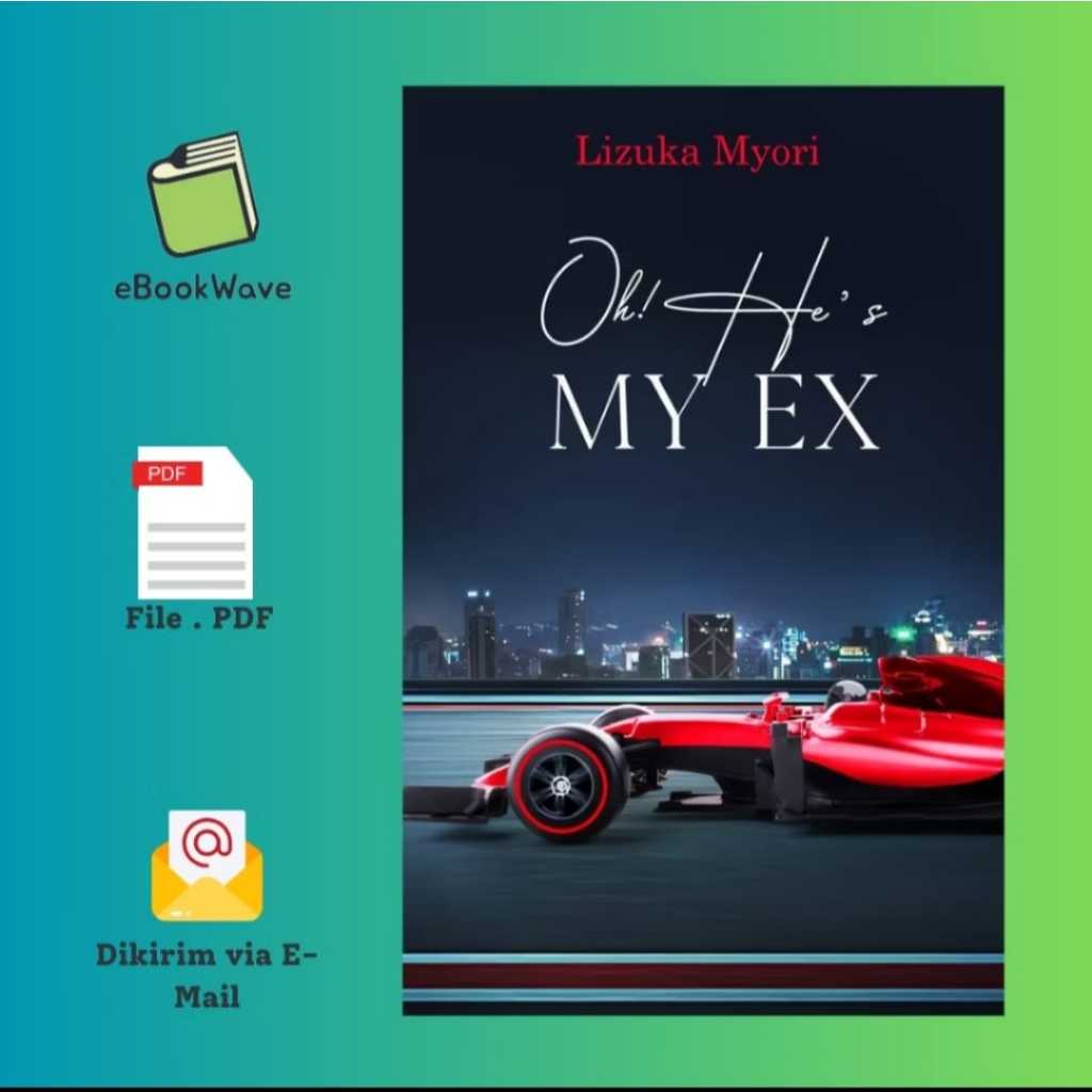 

Oh! He's My Ex by Lizuka Myori Book BEST SELLER (Bahasa Indonesia)