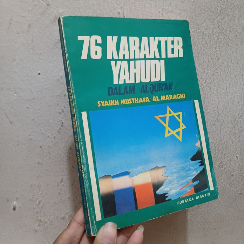 76 Karakter Yahudi Dalam AlQur'an Syaikh Musthafa Al Maraghi | M.Thalib