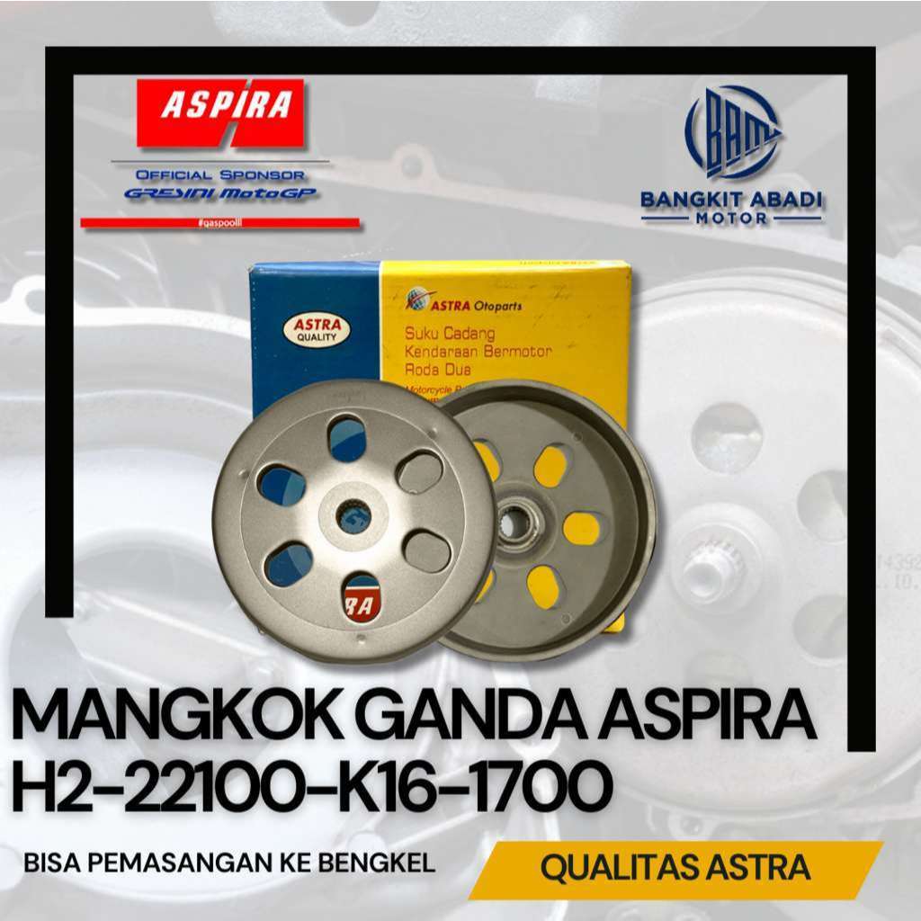 Aspira Mangkok Ganda Beat Fi ESP Scoopy ESP Beat POP STreet K16 Kualitas Astra