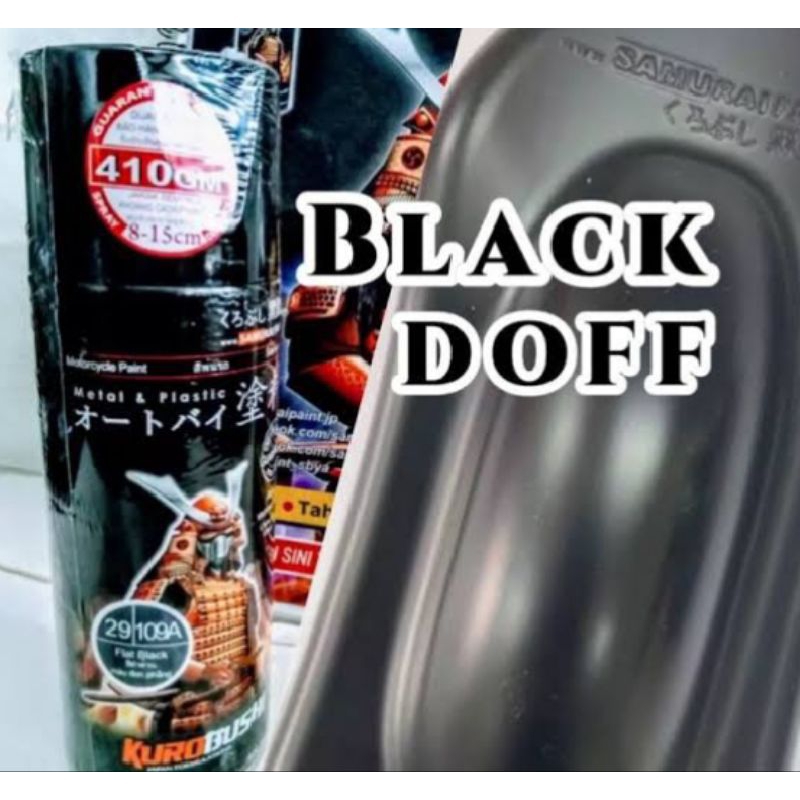 Pilok Hitam Dop Dof Samurai Flat Black 109A Cat Semprot Sepeda Motor Mobil Velg Helm Rangka