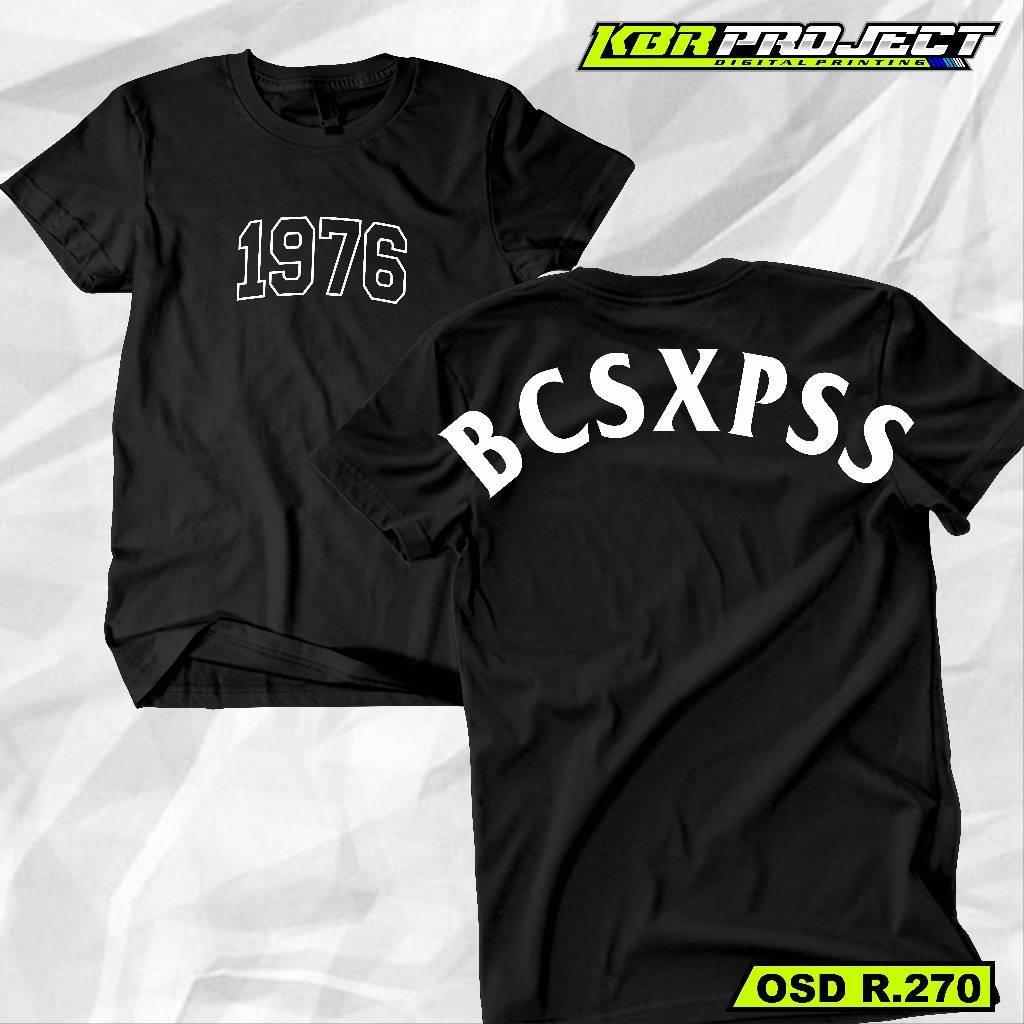 T-SHIRT KAOS BCSXPSS LENGAN PENDEK MOTIF STREETWEAR OSD R.270
