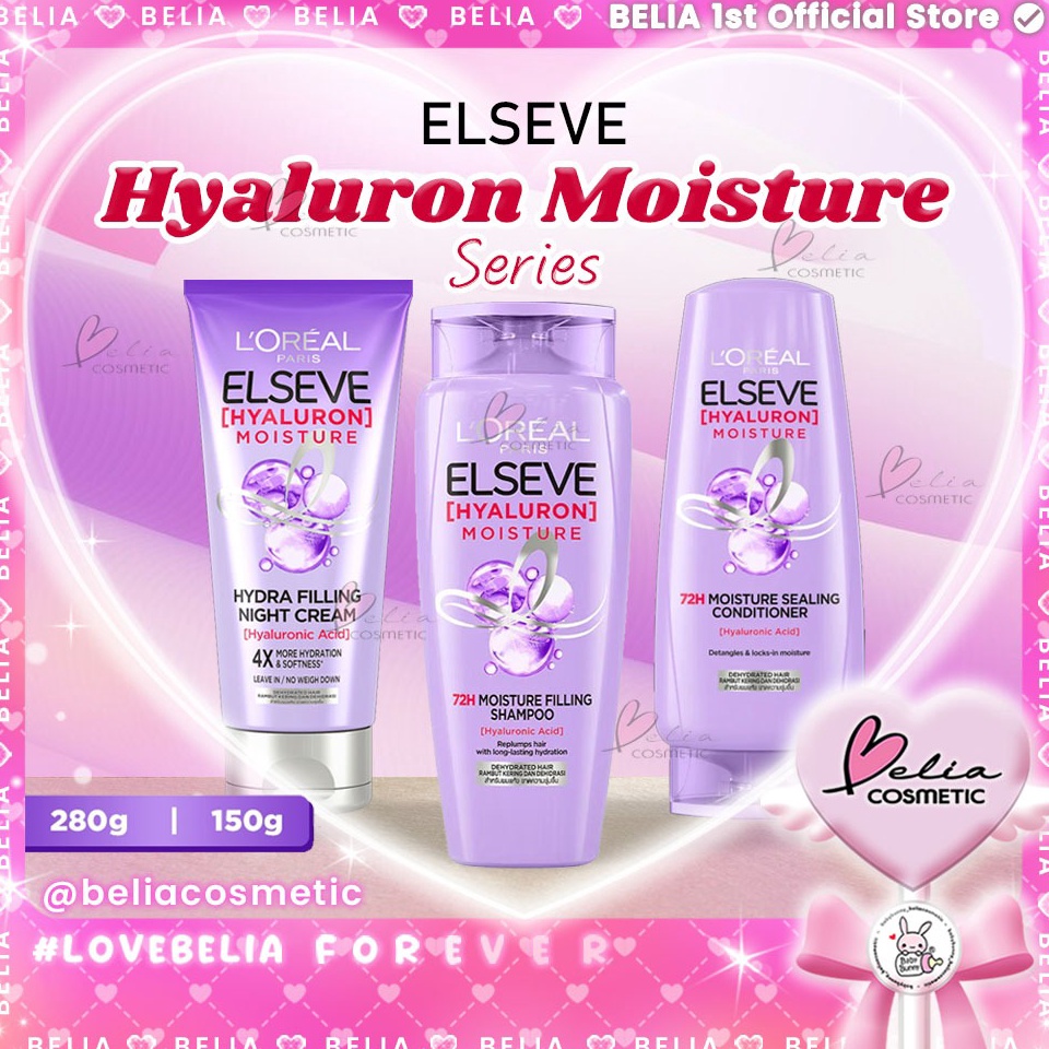 BELIA  LOreal Paris Elseve Hyaluron Moisture Series  Shampoo  Conditioner  Hydra Filling Night Cream
